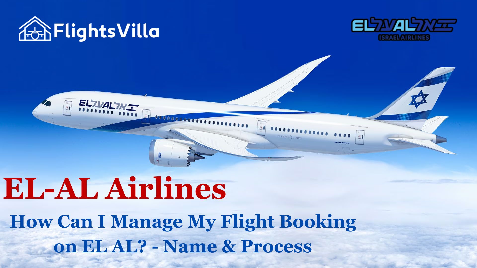 How Can I Manage My Flight Booking on EL AL